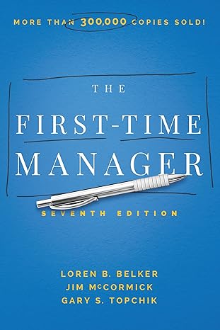 The First Time Manager by Jim McCormick