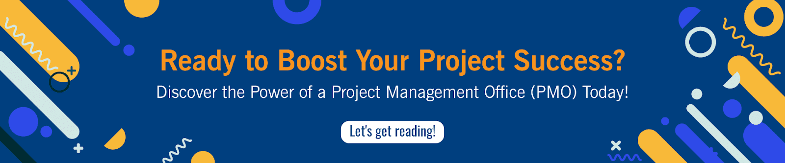 Discover the power of a project management office (PMO)
