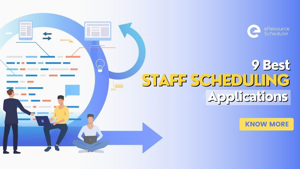 Best Best Staff Scheduling Applications You Should Consider Using